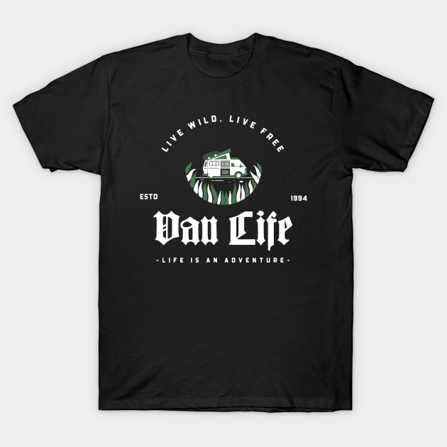 Live Wild, Live Free - Van Life T-Shirt by CarlsenOP